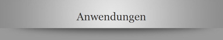 Anwendungen