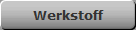 Werkstoff